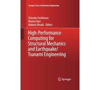 High-Performance Computing For Structural Mechanics And Earthquake/Tsunami Engineering
