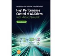 High Performance Control of AC Drives with MatlabSimulink by Jaroslaw Gdansk University of Technology Guzinski Jaroslaw Gdansk University of Technology Guzinski (Auteur)