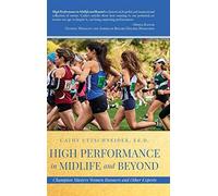 High Performance In Midlife And Beyond