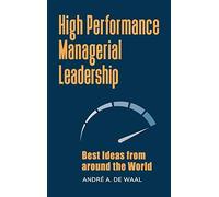 High Performance Managerial Leadership