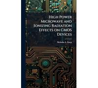 High Power Microwave and Ionizing Radiation Effects on CMOS Devices