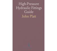 High-Pressure Hydraulic Fittings Guide: Practical design, testing, and materials for tight-seal joints and reliable flanges