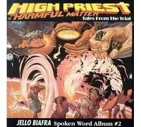 Alternative Apparel – Biafra, Jello – High Priest of Harmful Matter