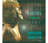 High Rarities Vol 2: Funky & Groovy - Harlem Shuffle / Various