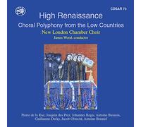 High Renaissance/Choral Polyphony from the Low Countries