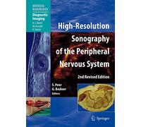 High-Resolution Sonography of the Peripheral Nervous System