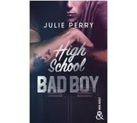High School Bad Boy Julie Perry (Auteur)