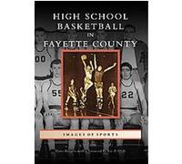 High School Basketball in Fayette County Dave Redden (Auteur)
