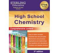 High School Chemistry: Comprehensive Content for High School Chemistry