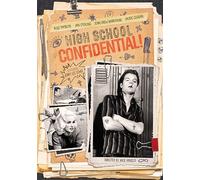 High School Confidential