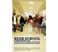High School Confidential Jeremy Iversen (Auteur)