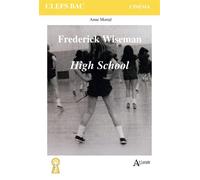 High School, Frederick Wiseman - Anne Mortal - Atlande Eds - broché - Scolaire / Universitaire