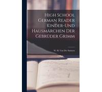 High School German Reader Kinder-Und Hausmärchen Der Gebrüder Grimm