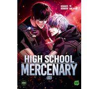 High School Mercenary - Tome 10