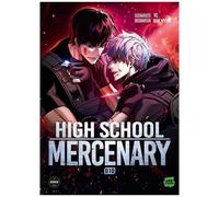 High School Mercenary - Tome 10