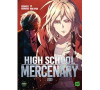 High School Mercenary - Tome 5