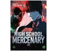 High School Mercenary - Tome 9
