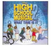 Various Artists – High School Musical 2: What Time Is It