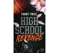 High School Revenge - Fanny Twice - Harpercollins - Poche - Roman
