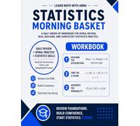 High School Statistics Morning Basket: A Homeschool Statistics Workbook with 175 Daily Warm-Ups, Spiral Review, and Skills Practice
