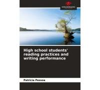 High School Students' Reading Practices And Writing Performance