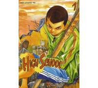 High School, tome 1