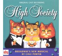 High Society: Original Cast Recording (1998 Broadway Cast) by DRG Records