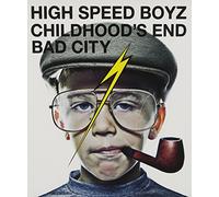 High Speed Boyz - Bad City