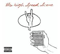 High Speed Scene - High Speed Scene