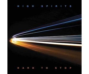 High Spirits - Hard to Stop (Vinyl Blue Edt.)