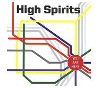 High Spirits - You are Here [Import]