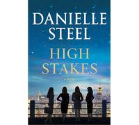 High Stakes: A Novel