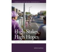 High Stakes, High Hopes: Urban Theorizing in Partnership
