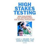 High Stakes Testing