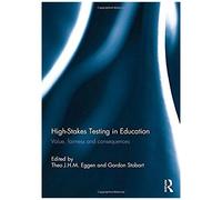 High-Stakes Testing In Education