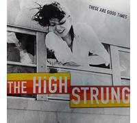 High Strung - These are Good Times [Import]