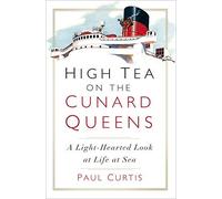 High Tea On The Cunard Queens