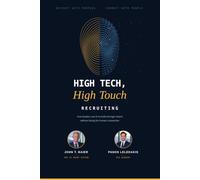 High-Tech, High-Touch Recruitng: How Leaders use AI to Build Stronger Teams Without Losing the Human Connection