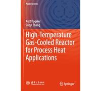 High-Temperature Gas-Cooled Reactor for Process Heat Applications