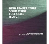 High Temperature Solid Oxide Fuel Cells (SOFC)