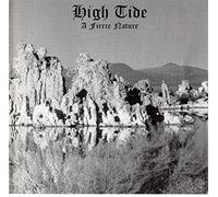 High Tide - A Fierce Nature [Import]