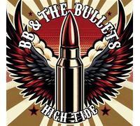 Bb & the Bullets – High Tide – CD – Import