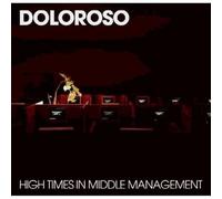 Doloroso – High Times in Middle Management – Atlantic Bicycle