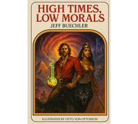 High Times, Low Morales