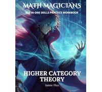 Higher Category Theory All in One Skills Practice Workbook with Full Step by Step Solutions