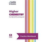 Leckie Higher Chemistry For Sqa And Beyond - Practice Workbook