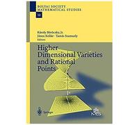 Higher Dimensional Varieties And Rational Points