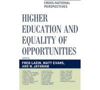 Higher Education and Equality of Opportunity Matt Evans - N Jayaram - Fred Lazin (Auteur)