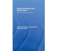 Higher Education and Social Class by Alistair Ross Hardcover Book Carole Leathwood, David Phillips, Louise Archer, Merryn Hutchings, Robert Gilchrist (Auteur)