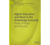 Higher Education And Work In The Knowledge Economy
